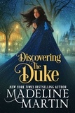  Madeline Martin - Discovering the Duke - The Matchmaker of Mayfair, #1.