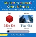  Huong S. - My First Vietnamese Colors &amp; Places Picture Book with English Translations - Teach &amp; Learn Basic Vietnamese words for Children, #6.