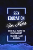  Patrick Johnson - Sex Education For Kids.