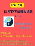  Nyna Liu et  Chemon Chen - HSK Level 5 :13 Writing Short Essays  (Book n.2) - HSK 5, #2.