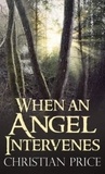  Jim. Atkisson et  Christian Price - When an Angel Intervenes.