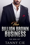  Tanny Cie - Billion Brown Business Boxset.