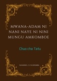  Shannel S Silwimba - Mwana-Adam ni Nani Naye ni Nini Mungu Amkomboe - Chuo cha Tatu, #3.