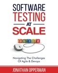  Jonathan Opperman - Software Testing at Scale.