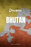  AVERY B. HODGES - Discover Bhutan.