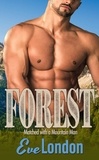  Eve London - Forest - Matched with a Mountain Man, #4.
