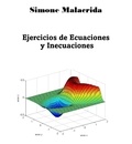  Simone Malacrida - Ejercicios de Ecuaciones y Inecuaciones.