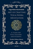  Melissa Shubha Abbott - Yoga Nidra Illuminated Art of Crafting Yoga Nidra: A Guide for Yoga Teachers and Students.