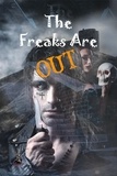  Tammy Godfrey et  Sarah Stein - The Freaks Are Out Anthology.