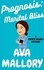  Ava Mallory - Prognosis: Marital Bliss - Mercy Mares Mystery, #8.