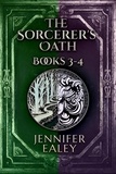  Jennifer Ealey - The Sorcerer's Oath - Books 3-4.