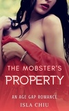  Isla Chiu - The Mobster's Property: An Age Gap Romance.