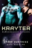  Kate Rudolph et  Starr Huntress - Krayter: Außerirdischer Gefährte - Außerirdischer Gefährte, #5.