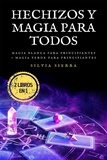  Silvia Sierra - 2 libros en 1: Hechizos y magia para todos.