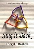  Cheryl S Rosbak - Sing it Back.