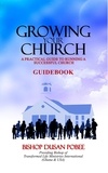  BISHOP DUSAN POBEE - Growing Your Church:  A Practical Guide to Running a Successful Church.