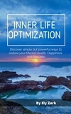  Ely Zark - Inner Life Optimization.