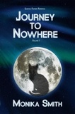 Monika Smith - Journey To Nowhere - The Landrys, #1.