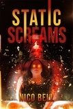  Nico Bell - Static Screams.