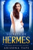  Arizona Tape - Secrets Of Hermes - Queens Of Olympus, #7.