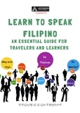  MELVYN C.C. VALENZUELA - Learn to Speak Filipino:  An Essential Guide for Travelers and Learners.