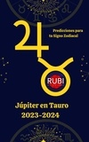  Rubi Astrólogas - Júpiter en Tauro 2023-2024.
