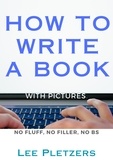  Lee Pletzers - How to Write a Book.