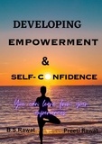  Preeti Rawat et  B.S.Rawat - Developing Empowerment &amp; Self-confidence.