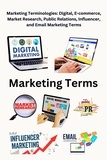  Chetan Singh - Marketing Terminologies: Digital, E-commerce, Influencer, and Email Marketing Terms.