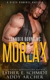  Addy Archer et  Esther E. Schmidt - Leander Burns MC: Morlax.