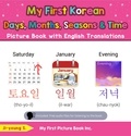  Ji-young S. - My First Korean Days, Months, Seasons &amp; Time Picture Book with English Translations - Teach &amp; Learn Basic Korean words for Children, #16.