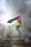  Davis Truman - Hamas in Palestine  The Complex Interplay Between Politics And Religion of The Islamic Movement in The Palestinian Cause.