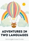  Coledown Bilingual Books - Adventures in Two Languages: Dutch-English Stories for Kids.
