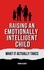  Frank Albert - Raising An Emotionally Intelligent Child: What It Actually Takes.
