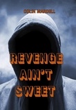  Colin Mardell - Revenge Ain't Sweet - Drew Parker, #3.