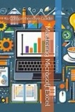  Américo Moreira - Mastering Microsoft Excel: a Comprehensive Guide.