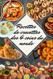  Saura - Recettes de Crevettes des 4 Coins du Monde.