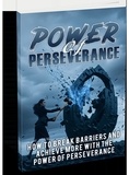  Zachery Newman - 8 Proven Steps to Perseverance Mastery: Crush Obstacles and Thrive in 2023!.