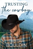  Tabitha Bouldin - Trusting the Cowboy.