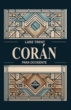  Larz Trent - Corán Para Occidente.