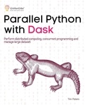  Tim Peters - Parallel Python with Dask.