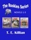  T. E. Killian - Rookies Series, Novels 1-3 - Walking Together Series.