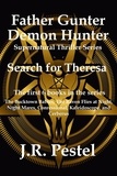  J.R. Pestel - Father Gunter, Demon Hunter 6 Book Set - Father Gunter, Demon Hunter.