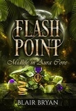 Blair Bryan - Flash Point: Midlife in Aura Cove - Midlife in Aura Cove, #4.