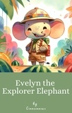  Cinncinnius - Evelyn the Explorer Elephant.