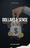  William Jones - Dollars and Sense: The Art and Science of Money Management.