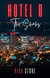  Nika Stone - Hotel D: The Shahs - Hotel D Contemporary Romance Collections, #1.