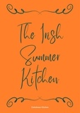  Coledown Kitchen - The Irish Summer Kitchen.