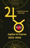  Rubi Astrólogas - Jupiter in Taurus 2023-2024.