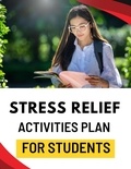  Business Success Shop - Stress Relief Activities Plan for Students.